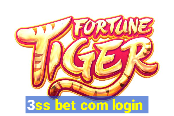 3ss bet com login